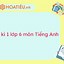 Đề Thi Tiếng Anh Cuối Kì 2 Lớp 6 Right On