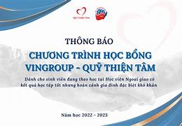 Học Bổng Quỹ Thiện Tâm Vingroup