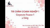 Tài Chính Doanh Nghiệp 1 Bài Tập