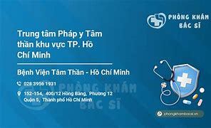 Trung Tâm Pháp Y Tâm Thần Khu Vực Tp Hcm