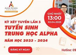 Trường Alpha Tuyển Dụng 2023